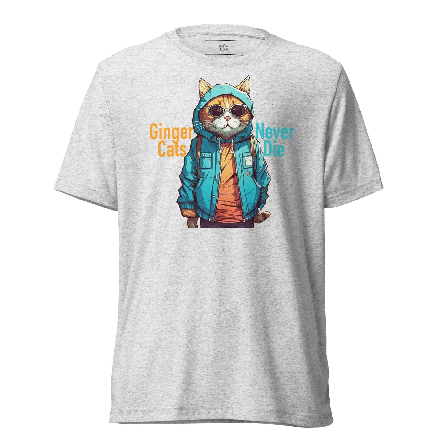 Ginger Cats Never Die | Unisex tri - blend t-shirt - Gorma & Friends