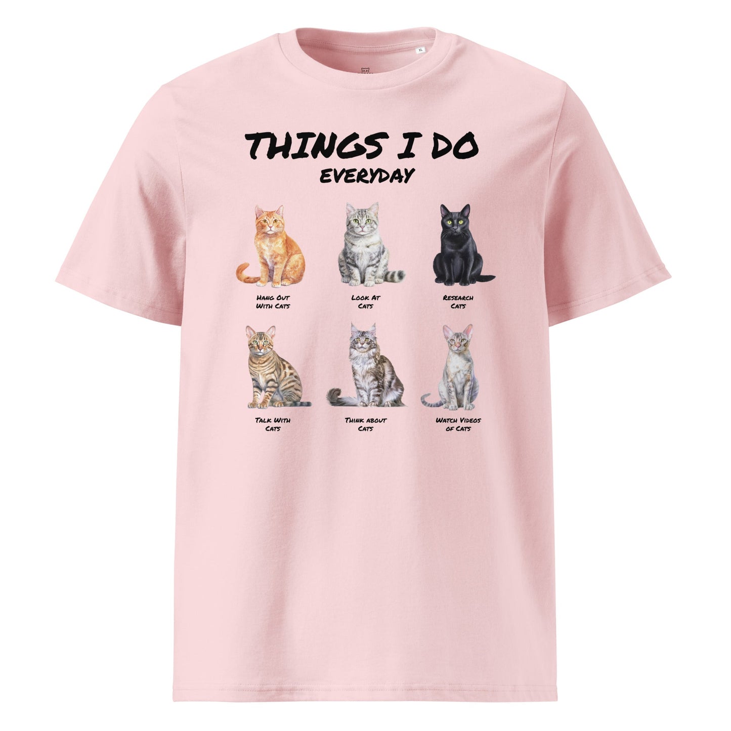 Things I Do Everyday (as a cat person) | Unisex organic cotton t-shirt - Gorma & Friends