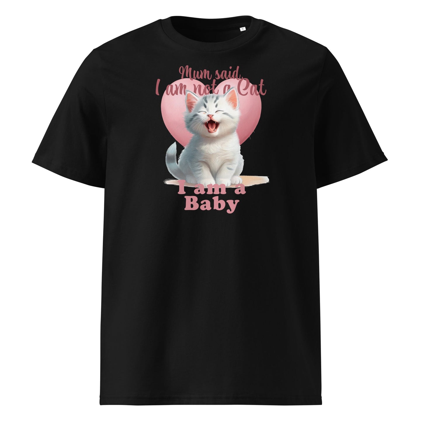 I am not a Cat | organic cotton t-shirt - Gorma & Friends