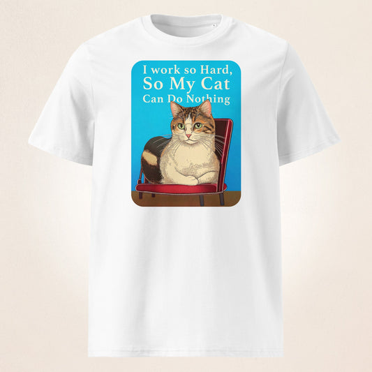 I Work so Hard | organic cotton t-shirt - Gorma & Friends